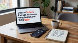 Update Terbaru Patreon Indonesia yang Wajib Kamu Tahu